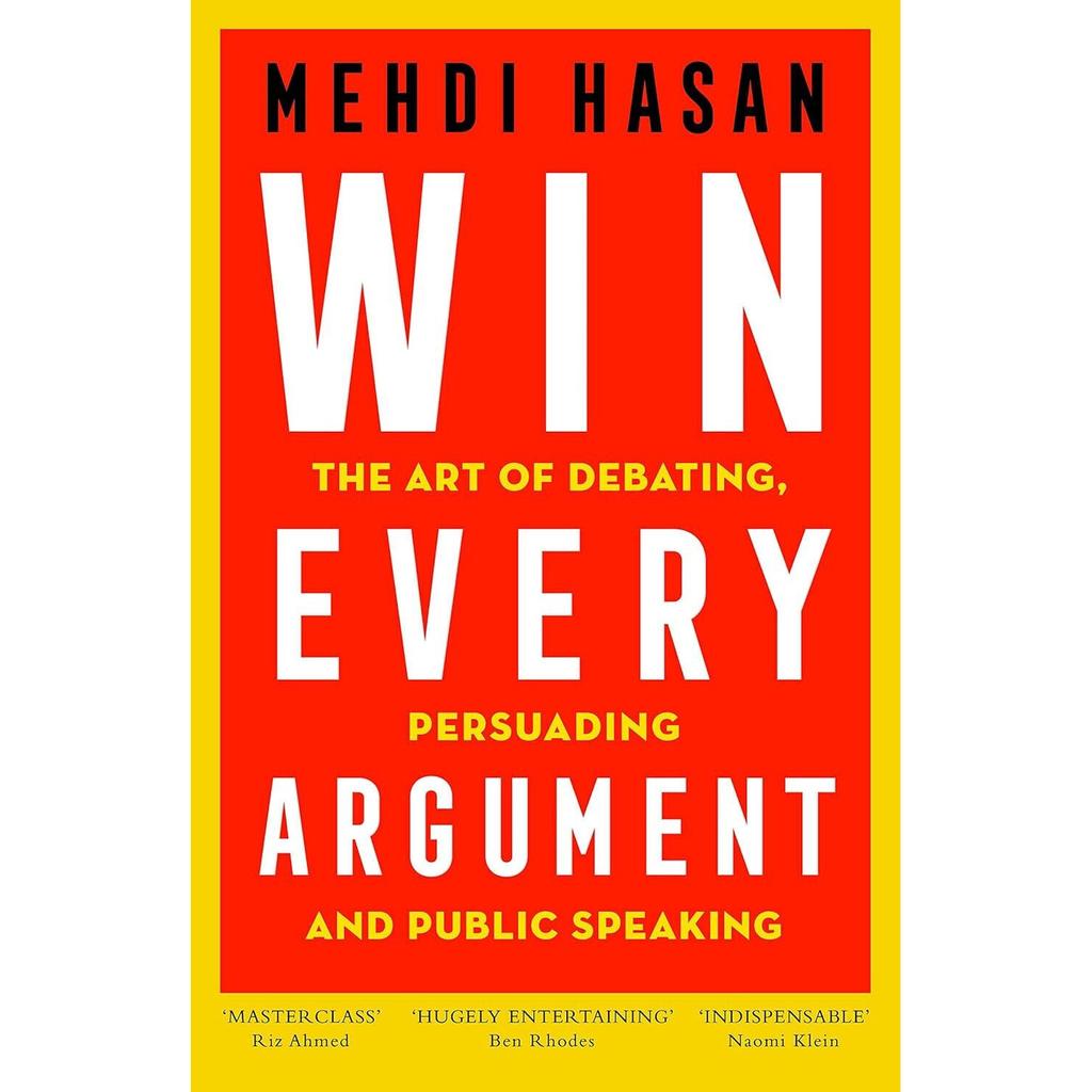 WIN EVERY ARGUMENT The Art Of Debating Paperback # UKN1081