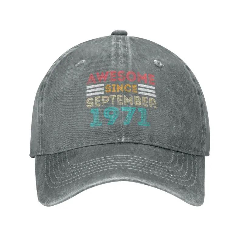Classic Cotton Awesome Since September 1971 Baseball Cap Women Men Breathable 52th Birthday 52 Years Gift Dad Hat Performance