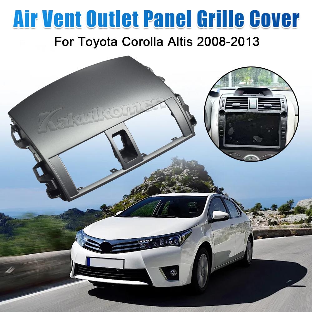 For Toyota Corolla Altis 2008 2009 2010 2011 2012 2013 Car Dashboard Air Conditioning Outlet Panel Grille Cover Air Outlet