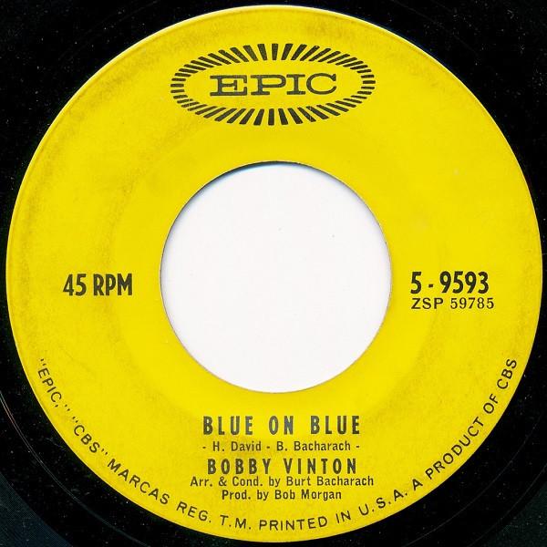 

7inch Record BOBBY VINTON - Blue On Blue / Those Little Things 59593 EPIC 1963 US Pop Used