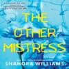 The Other Mistress by Shanora Williams Paperback Book 9781496731128