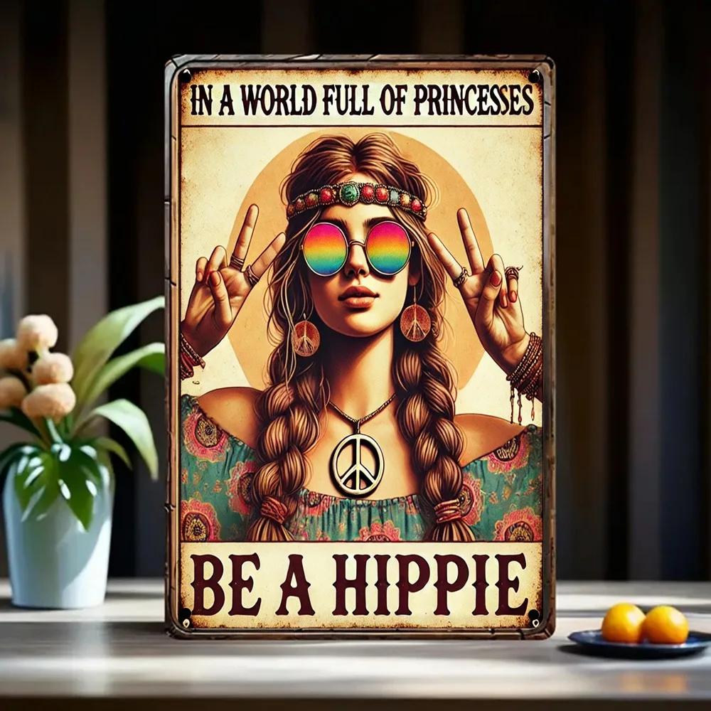 

8x12 Fun Hippie Iron Sign Vintage Metal Plaque Cafe Courtyard Garden Decor Indoor Outdoor Wall Art Decoration 20x30cm