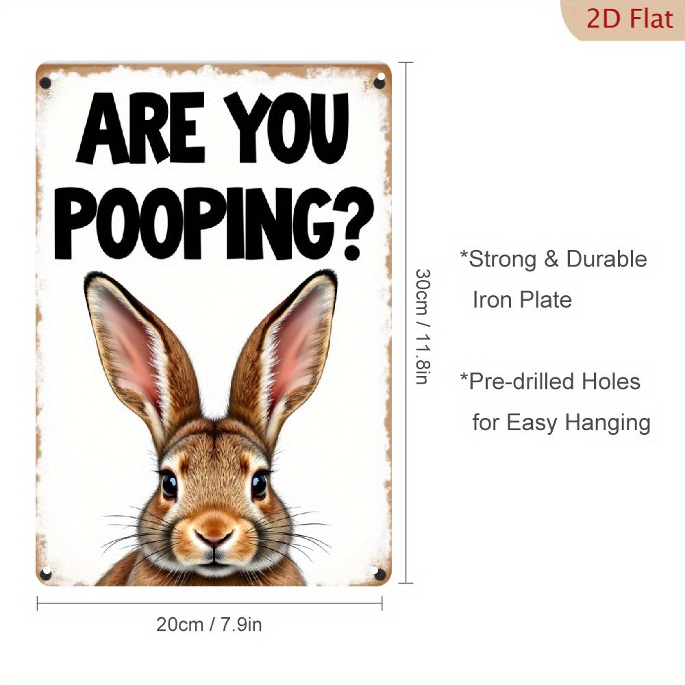 

Funny Bunny Metal Sign Vintage Farmhouse Bathroom Decor Perfect Gift for Rabbit Lovers x Inch Easter Decoration 20x30cm（7.8x11.8inch）