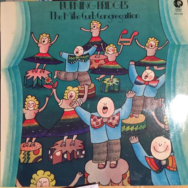 

Виниловая пластинка MIKE CURB CONGREGATION Burning Bridges 2315026 MGM Records 1971 Германия Джаз Б/у