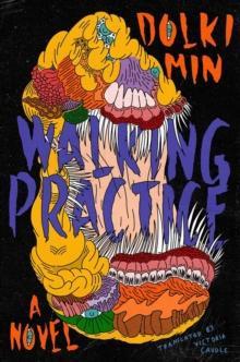 Walking Practice by Dolki Min Paperback Book 9780063258624
