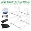 Comfortable Keyboard Stand Acrylic Keyboard Support 3-Tiers Keyboard Display Stand Desktop Organizer for Office Use