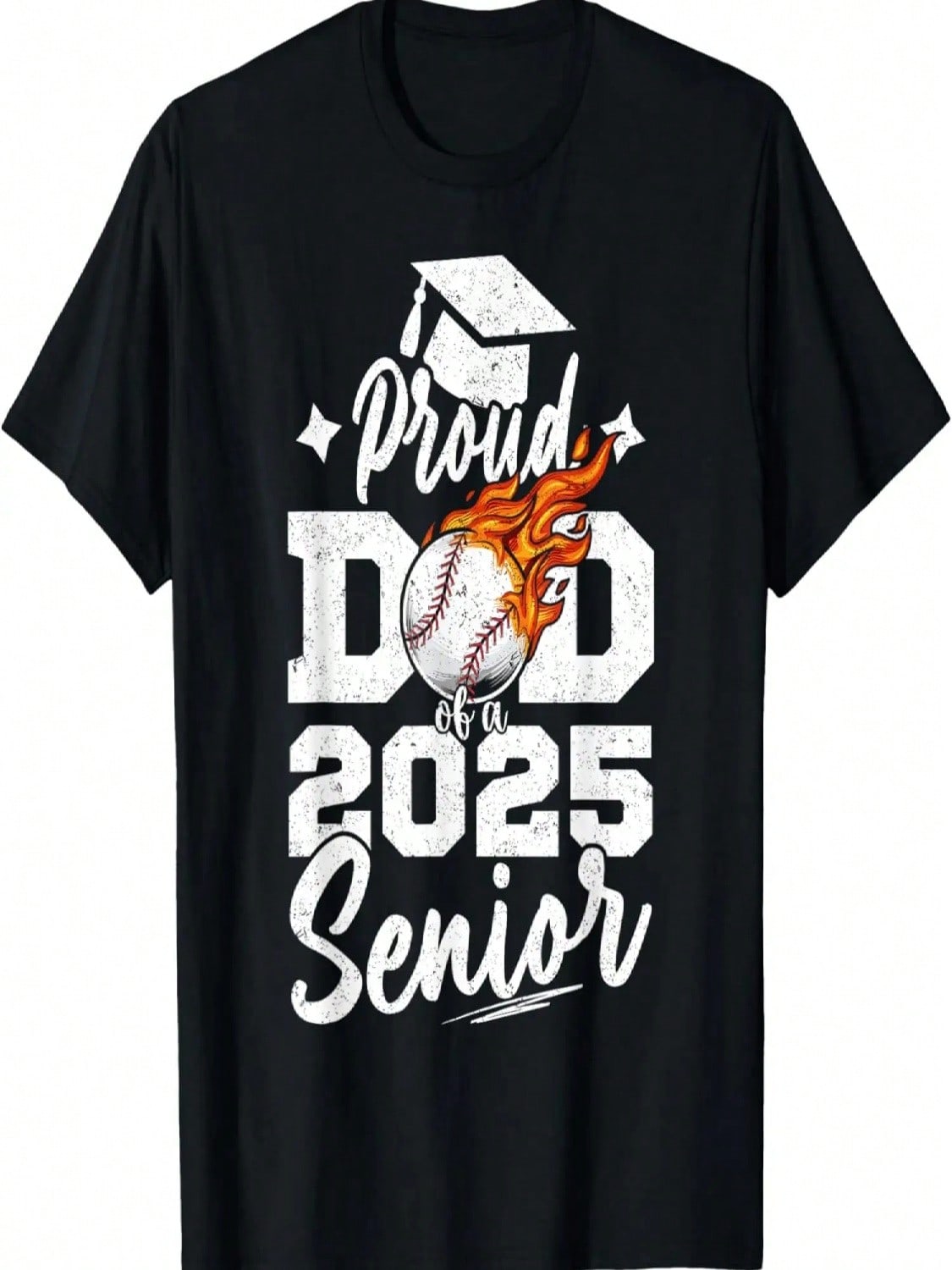 Proud Dad Of A 2025 Senior Baseball Graduate Baseball Parent T-Shirt S
