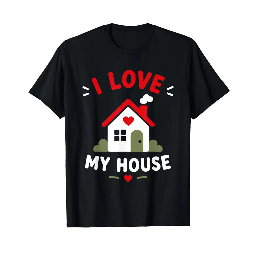 House Lover Family Love Cozy Living I My T Shirt Vintage Homme Designer Clothes Fashion Slightly Graphic Unisex