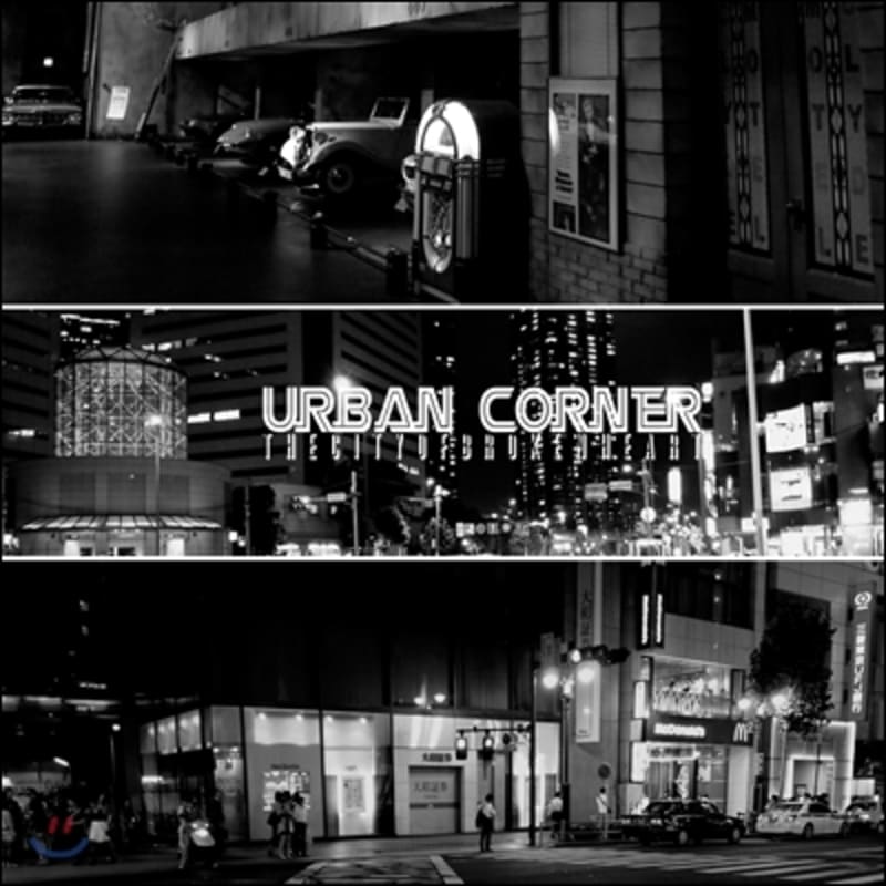 

Urban Corner 1st Album - The City Of Brokenheart