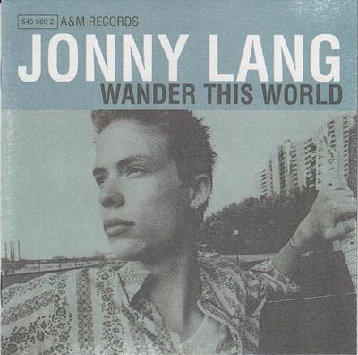 CD JONNY LANG - Wander This World 5409892 A&M 1998 Europa Rock Gebraucht