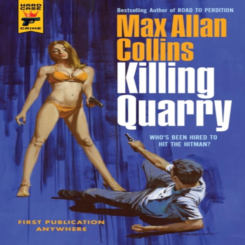 Killing Quarry by Max Allan Collins Paperback Book 9781785659454