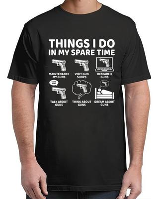 Things I Do In My Spare Time Funny For Adult S-4XL T-Shirt Unisex T-Shirt