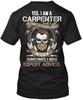 Carpenter- Ition T-Shirt Made In the USA Size S To 5XL