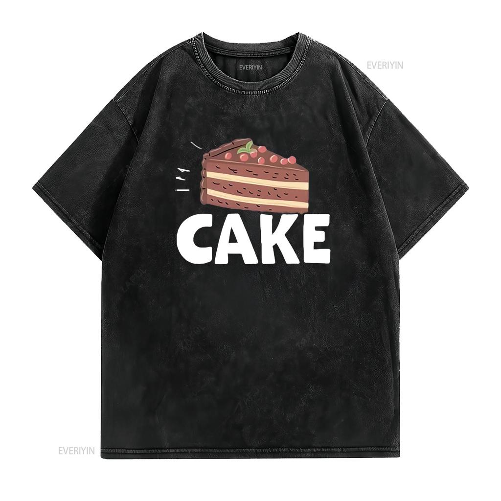 HERE FOR JUST THE CAKE Lover Women s T Shirt  Comfortable and Fashionable with Unique Print Design vintage Washed