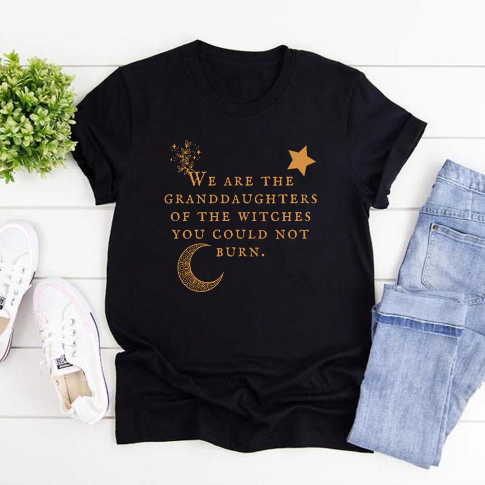 We Are The Granddaughters of The Witches You Could Not Burn TShirt Salem Witch T Shirts Unisex Tshirts Vintage Halloween Top