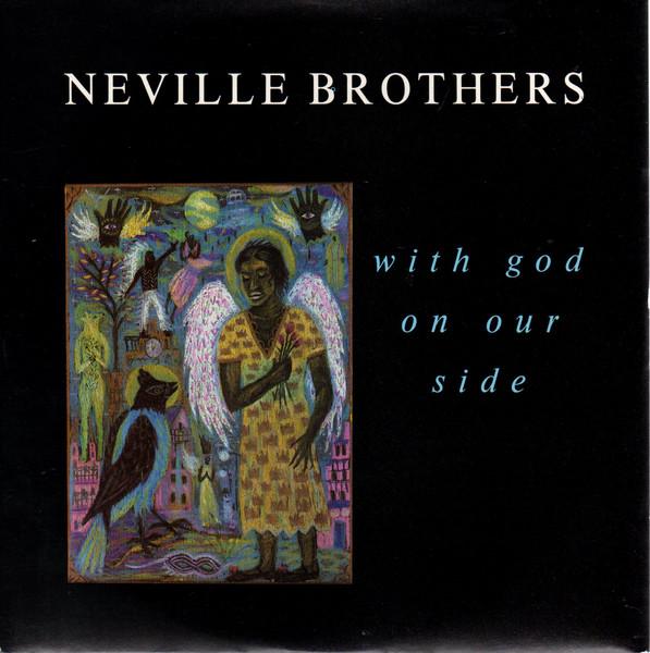 

7inch Record NEVILLE BROTHERS With God On Our Side AM545 AM Records 1989 UK SoulFunk Used