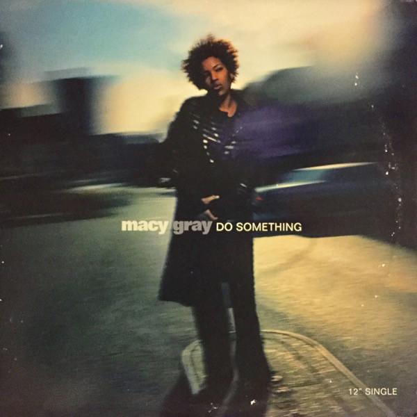

12inch Record MACY GRAY - Do Something 4979195 Epic 1999 US Rap & Hip-Hop/R&B Used