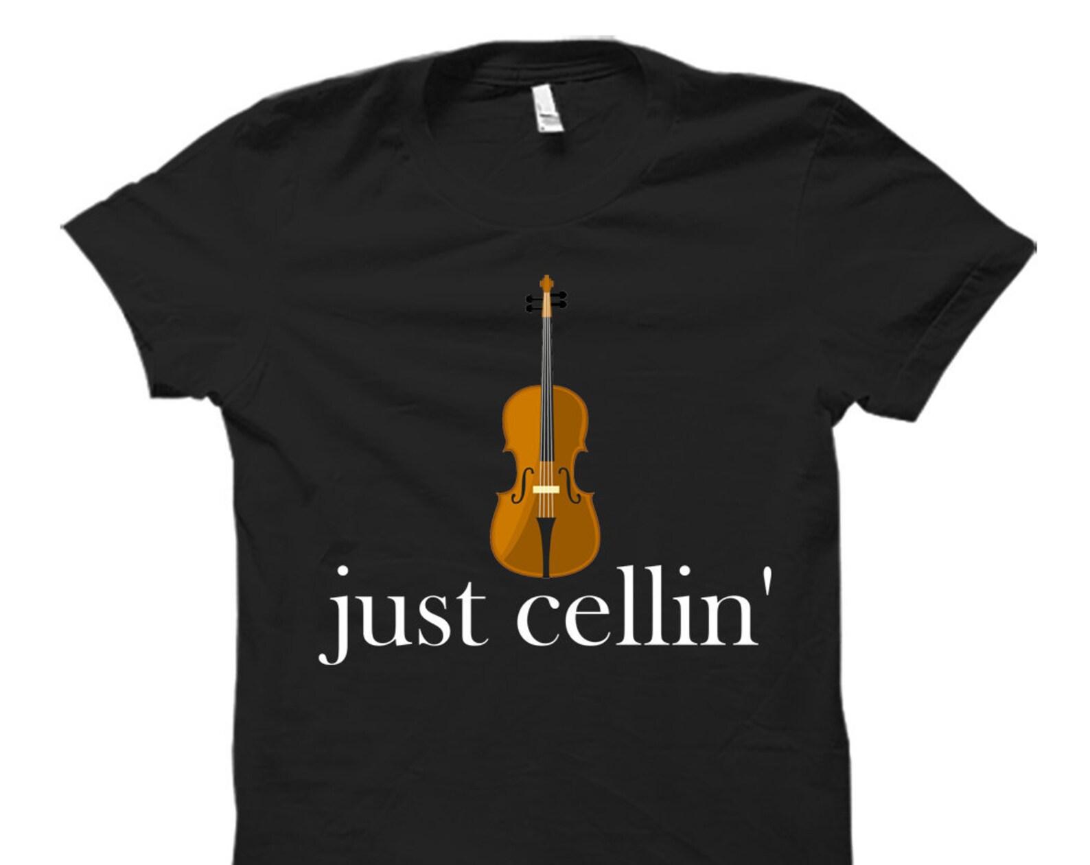 Cello Shirt. Cello Lover Shirt. Cello Gift. Cute Cello Shirt. Cello Lover Gift Cello Player Shirt Cello Instructor Gift. Just cellin #OS5650 S