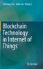 Kniha Blockchain Technology In Internet of Things