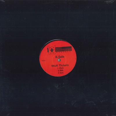12inch Record K-SOLO - Wolf Tickets / Here We Come WASM1 Waste Managemen 2004 US Rap & Hip-Hop/R&B