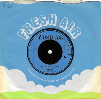 7-Zoll Schallplatte ELLIE - My Love Is Your Love 6121123 Fresh Air 1975 UK Soul/Funk Gebraucht