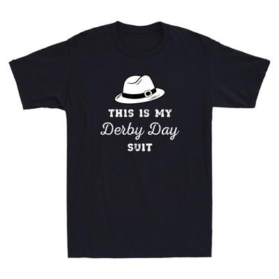 This Is My Derby Day Suit Funny Horse Racing Derby Day Saying Joke Men's T-Shirt Unisex T-Shirt