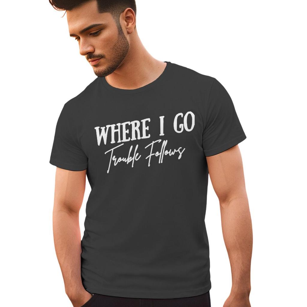 Valentines Day Tshirt Where I GoTrouble Print Funny Letter Graphic T Shirt Women Men Crewneck Y2K Tops Couple Matching Tshirt