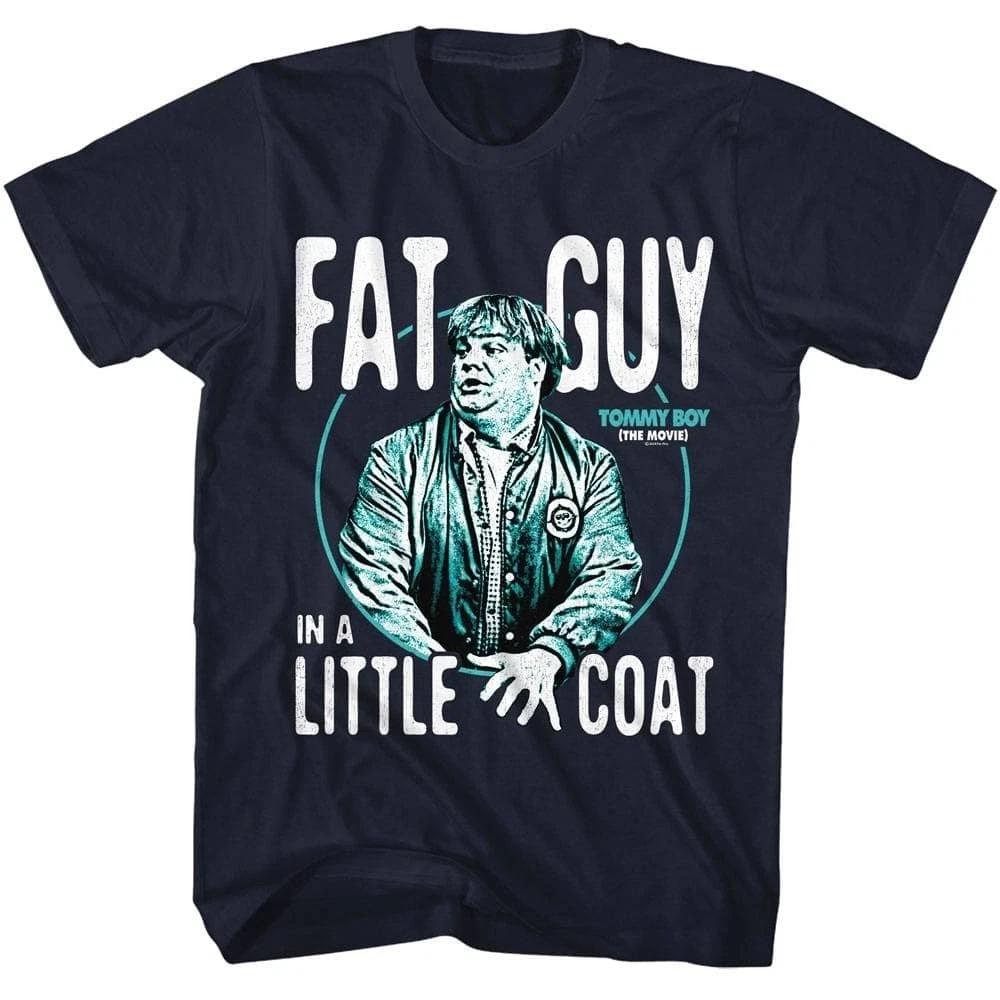Tommy Boy Fat Guy in a Little Coat Men s T Shirt 4XL