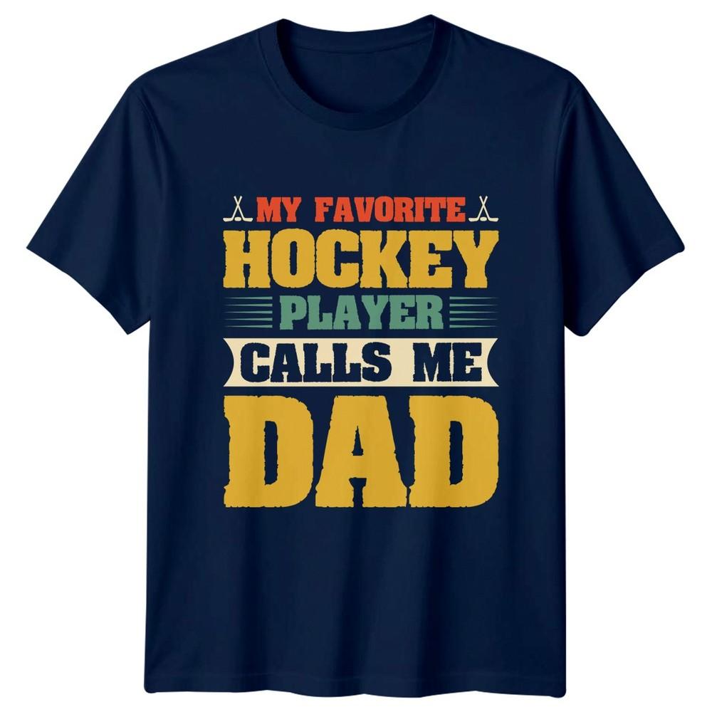 My Favorite Hockey Player Calls Unisexs TShirt Hockey Dad Hockey Fathers Day Gift