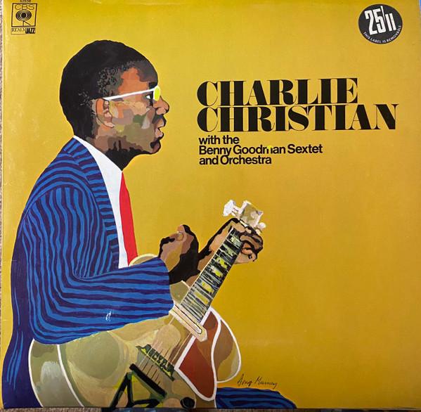 

LP Record CHARLIE CHRISTIAN With The Benny Goodman Sextet And O RM52538 CBS 1968 UK Jazz Used