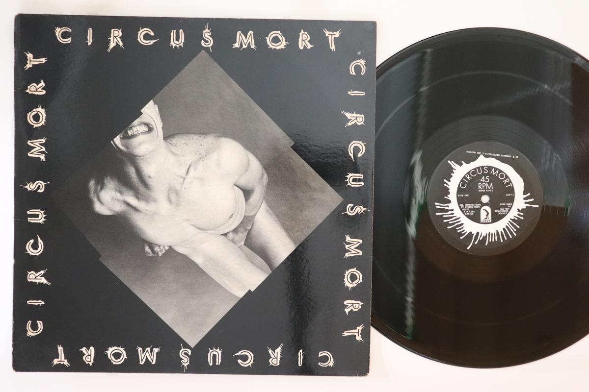 

12-дюймовая пластинка CIRCUS MORT Circus Mort LAB11 LABOR 1981 US Рок Б/У