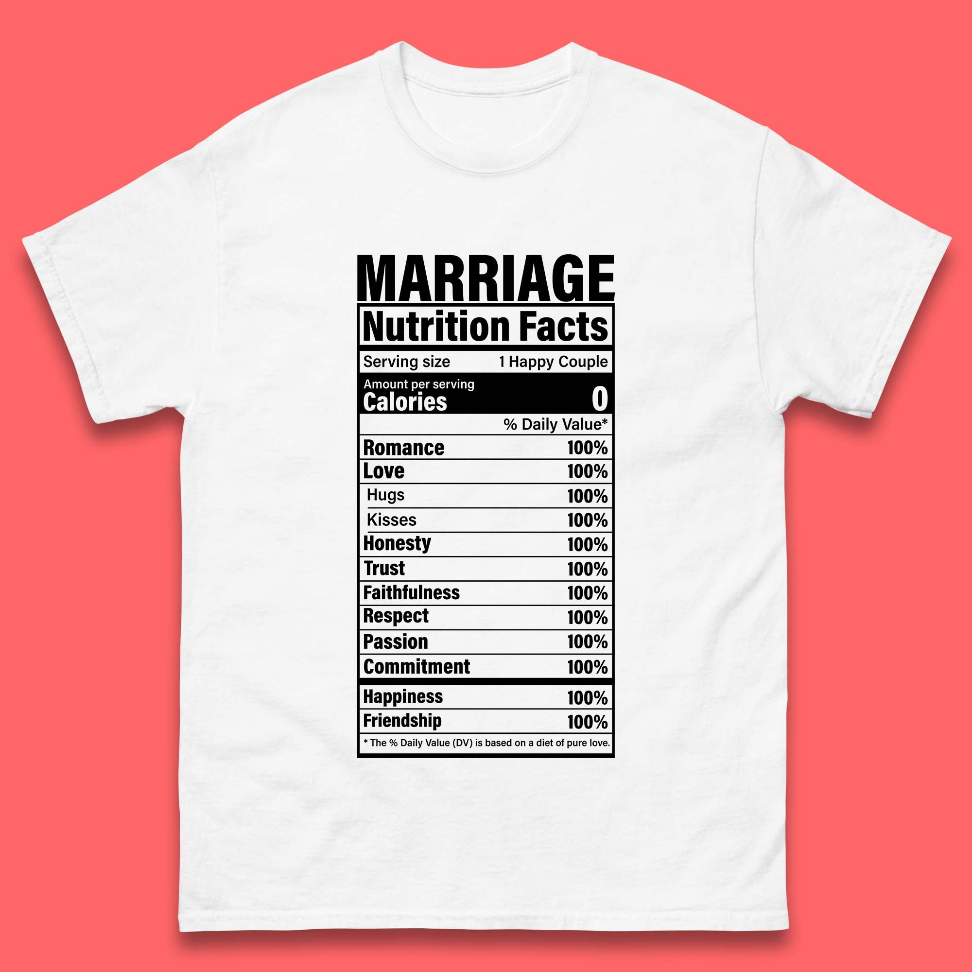 Marriage Nutrition Facts Mens T-Shirt Womens Tops Tees S