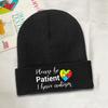1pc Please Be Patient I Have Autisms Bonnet Hats Self Love Beanie Hats Design Beanies Winter Cool Adult Kpop Elastic Cap