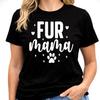 Fur Mama T Shirt Dog Mom Paw Print Tee Cute Pet Lover Gift Women’s Graphic Top
