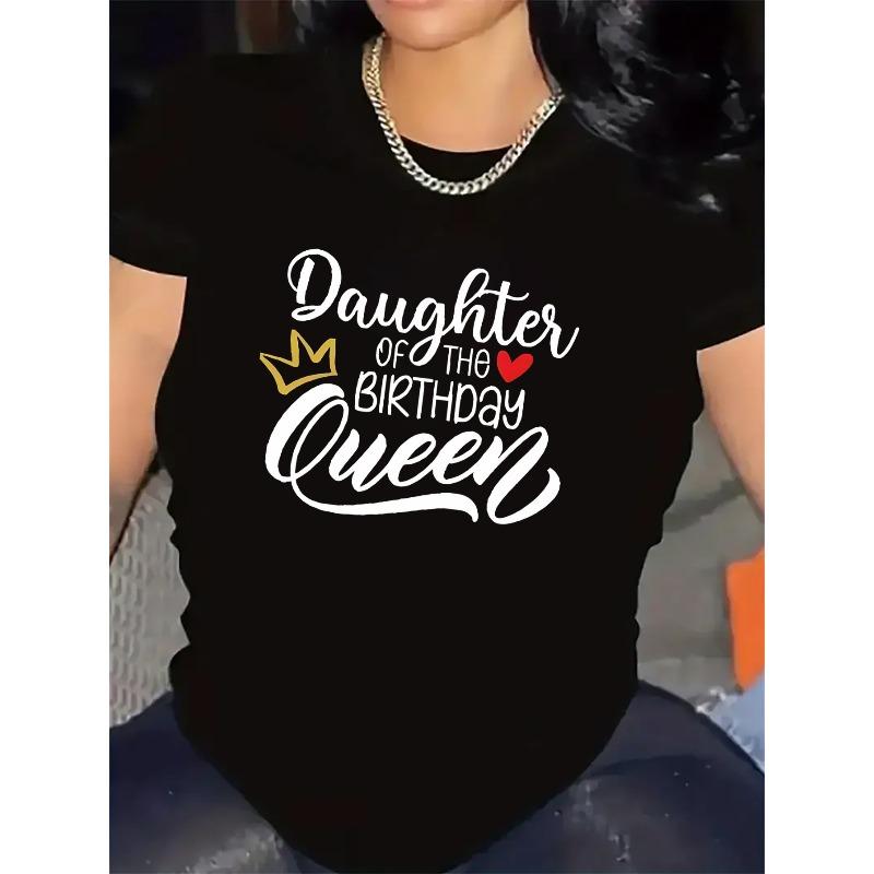 Women's Birthday Queen Daughter Crown Heart Print Tee Casual Short Sleeve Top