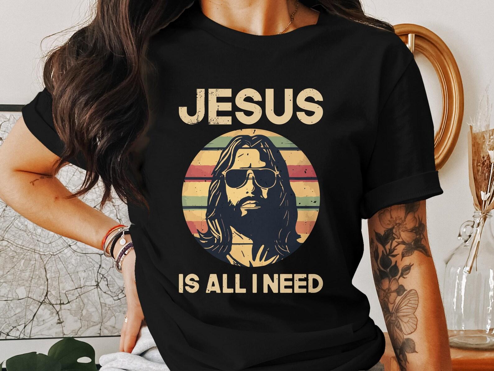 Jesus Is All I Need T-Shirt, Retro Christian Shirt, Faith Based Apparel, Religious Gift, God Lover Tee, Jesus Lover Clothing S