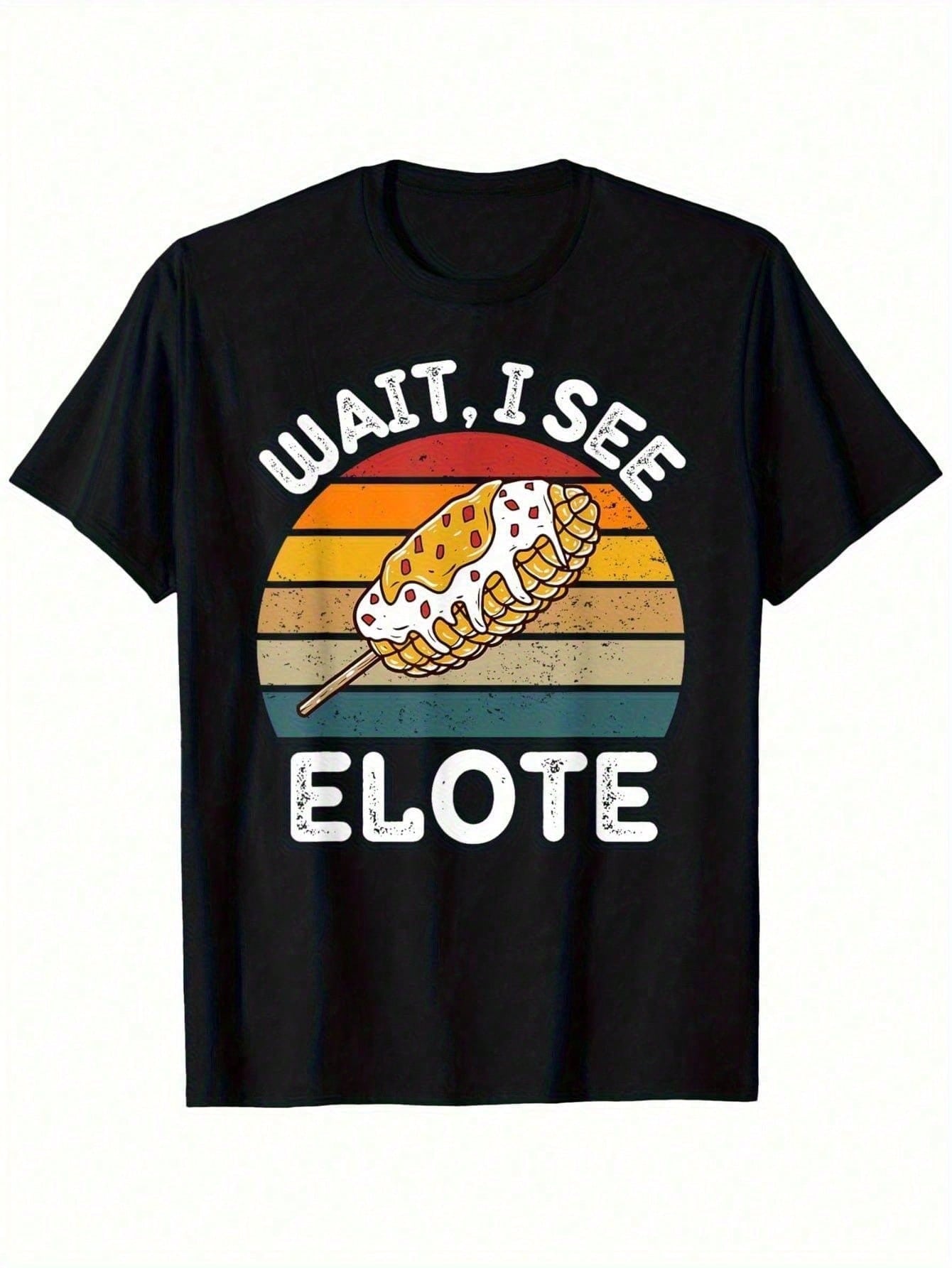 Vintage Elote Wait I See Elote Vintage Elote Lover TShirt 100 Cotton Crew Neck Short Sleeved Printed TShirt MenS and WomenS S