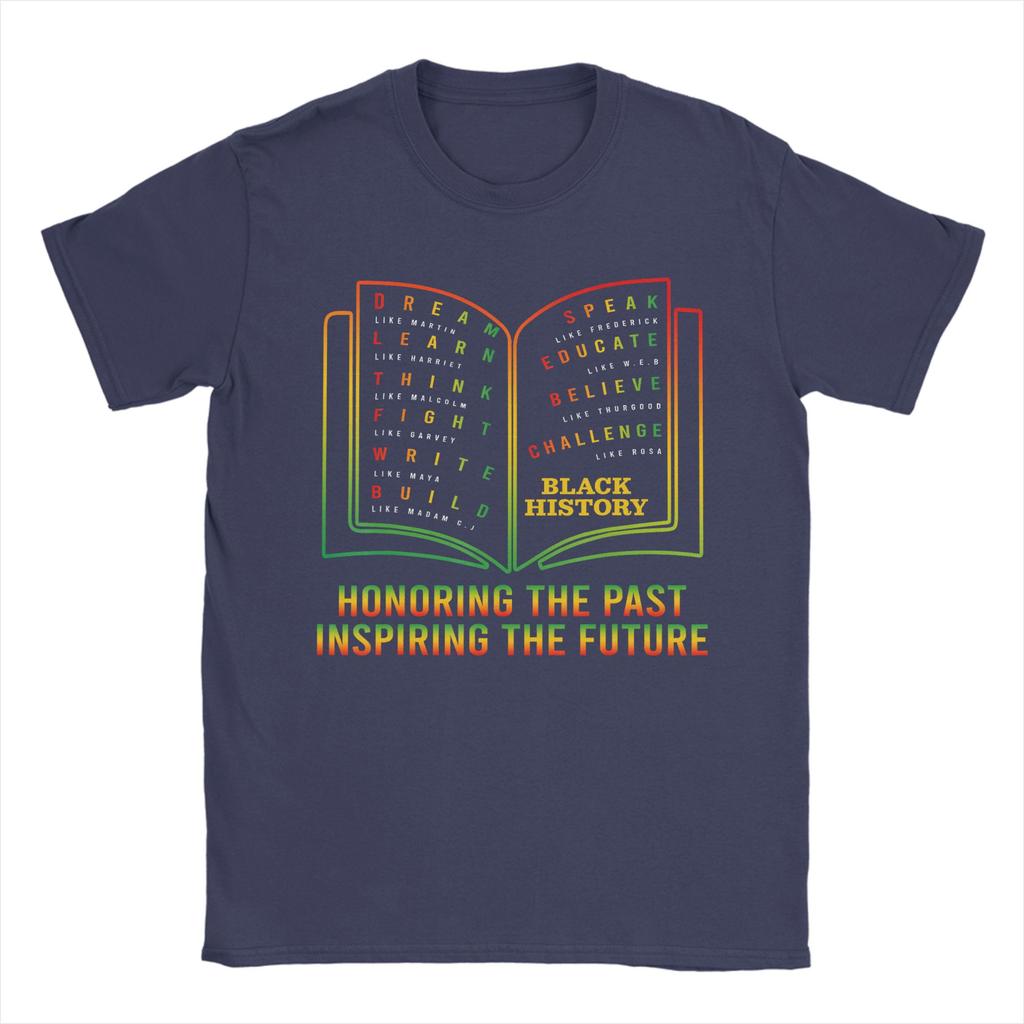Black History Honoring Past Inspiring The Future Book TShirts Unisex Humorous Cotton Tees Round Collar T Shirt Plus Size Tops