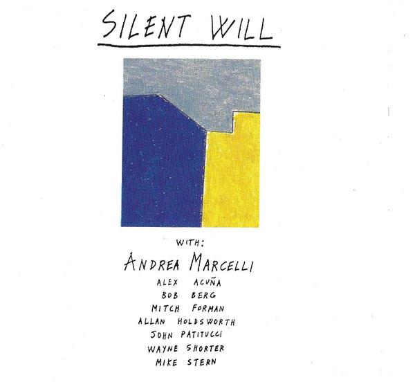 

CD ANDREA MARCELLI - Silent Will 8436522 Verve Forecast 1991 US Jazz Used