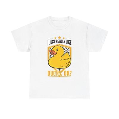 I Just Really Like Ducks T Shirt Funny Jokes Heavy Cotton