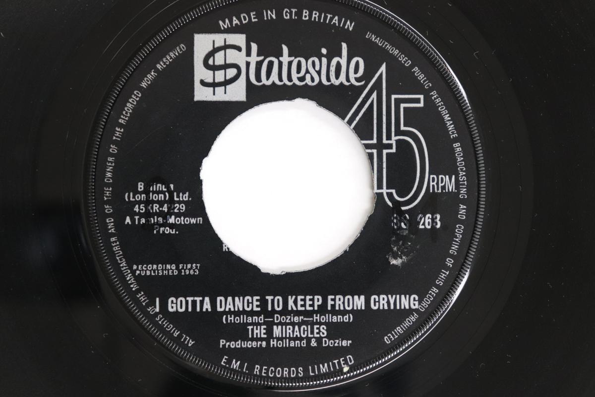 

7-дюймовая пластинка MIRACLES - I Gotta Dance To Keep From Crying / SS263 STATESIDE 1964 UK Соул/Фанк Б/У