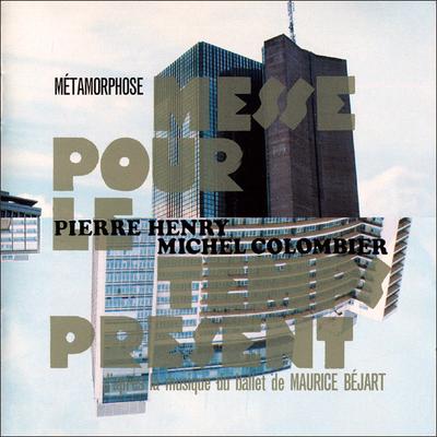 CD HENRY, PIERRE; COLOMBIER, MICHEL - Metamorphose  4562942 Philips 1997 France Dance & Electronica Used