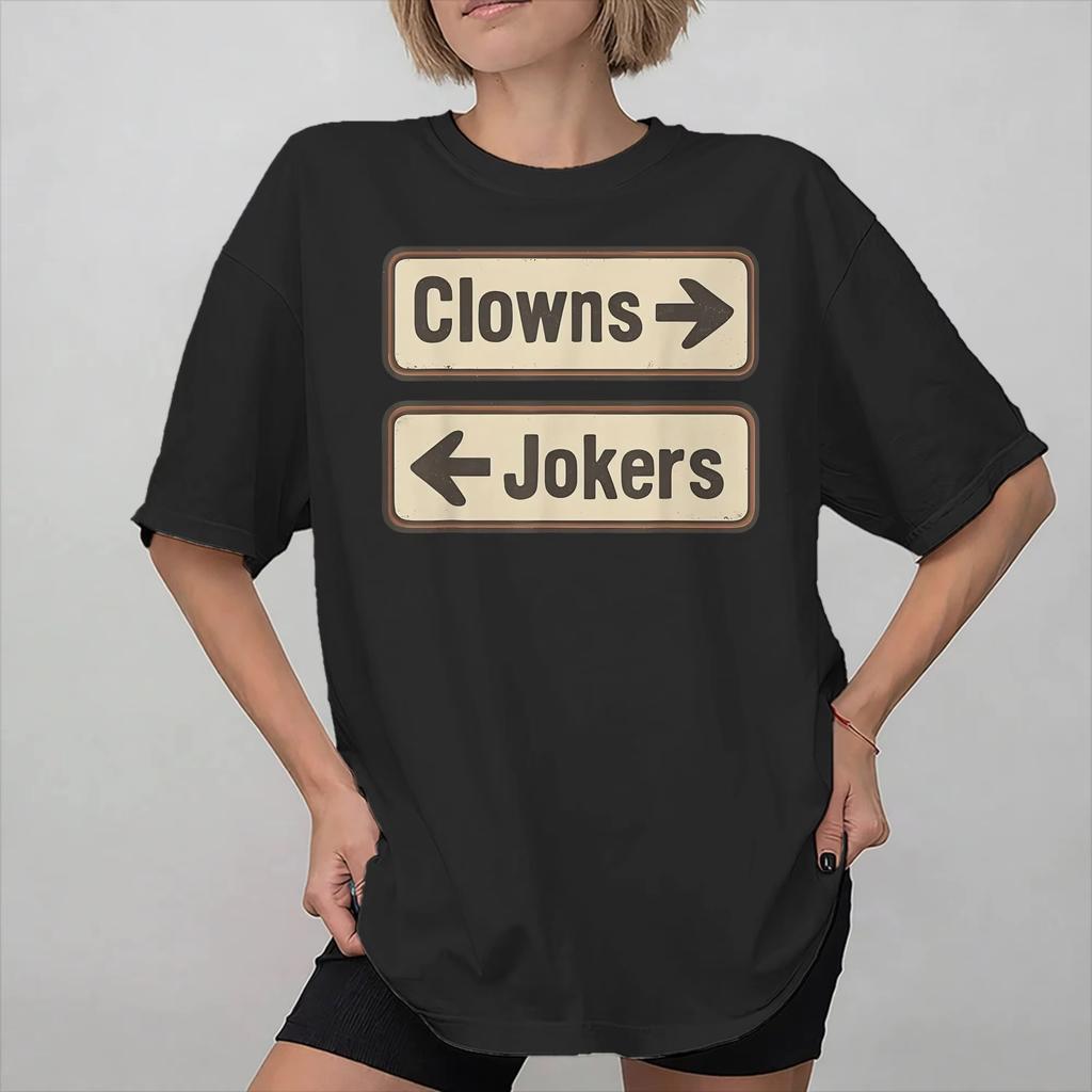Richtung Clowns nach links Jokers nach rechts Merch Unisex Unisex Sommer Mode T-Shirt Baumwolle T-Shirt Bedrucktes T-Shirt Kleidung