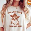 You Just Yee'd Your Last Haw Shirt, Comfort Colors Tee, Cowboy Meme Shirt, Sarcastic T Shirt, Funny Unisex Shirt, Wild West Tshirt Gift