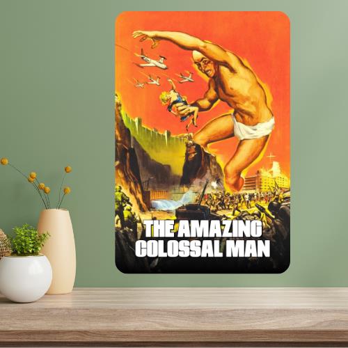 The Amazing Colossal Man Classic Movie Metal Poster Sign 20x30cm(7.8x11.8inch)