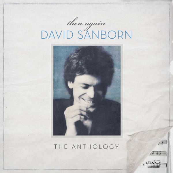 

CD DAVID SANBORN - Then Again - The Anthology 8122797288 Rhino Records 2012 Japan Jazz Used