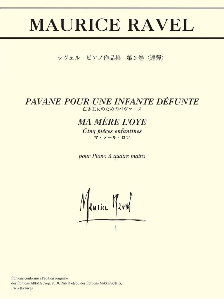 Japanese Licensed Edition Piano Works Volume 3 Ma Mere for a Dead Princess Ravel (Duet) l'Oye/Pavane