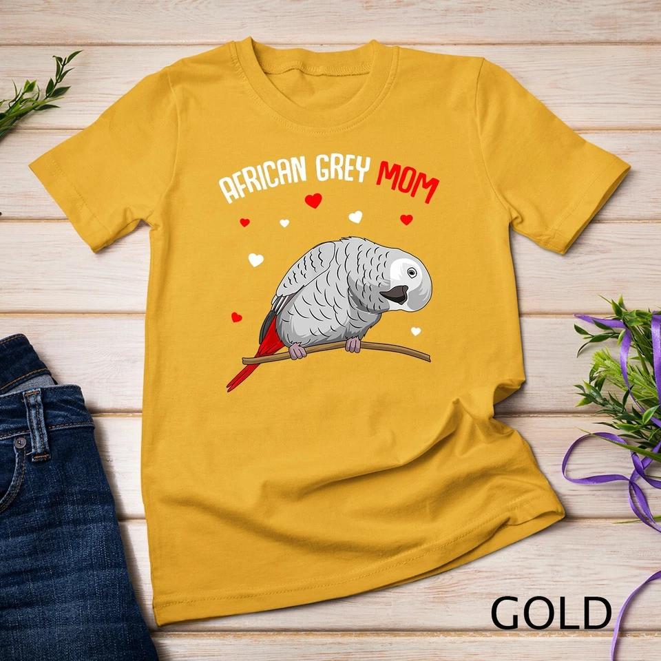 African Grey Parrot Mom Love funny Women T-Shirt Unisex T-shirt 2 4XL