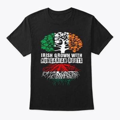 Irisch gewachsen mit ungarischen Wurzeln Geschenk T-Shirt Hergestellt in den USA Größe S bis 5XL