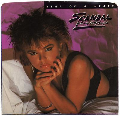 7inch Record SCANDAL (4), PATTY SMYTH - Beat Of A Heart 3804750 Columbia 1984 US Rock Used